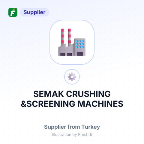 SEMAK CRUSHING &SCREENING MACHINES – summary card, no photo uploaded yet