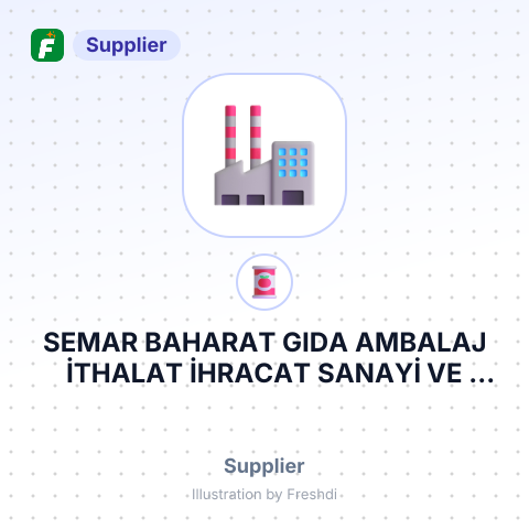 SEMAR BAHARAT GIDA AMBALAJ İTHALAT İHRACAT SANAYİ VE TİCARET LİMİTED ŞİRKETİ – summary card, no photo uploaded yet