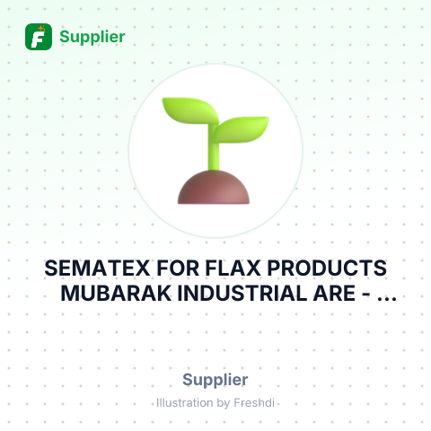 SEMATEX FOR FLAX PRODUCTS MUBARAK INDUSTRIAL ARE – summary card, no photo uploaded yet