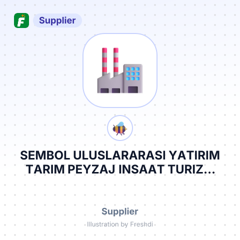 SEMBOL ULUSLARARASI YATIRIM TARIM PEYZAJ INSAAT TURIZM SANAYI VE TICARET A.S – summary card, no photo uploaded yet