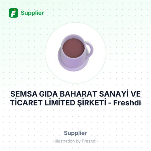 SEMSA GIDA BAHARAT SANAYİ VE TİCARET LİMİTED ŞİRKETİ – summary card, no photo uploaded yet