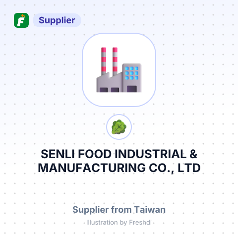 SENLI FOOD INDUSTRIAL & MANUFACTURING CO., LTD – summary card, no photo uploaded yet