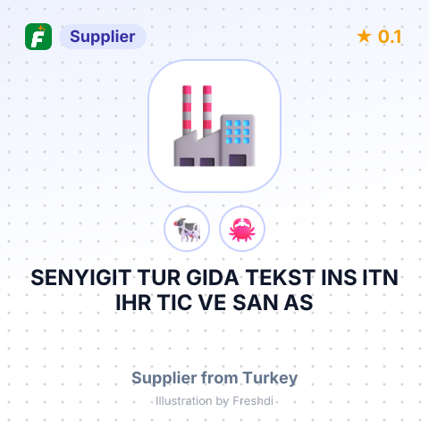 SENYIGIT TUR GIDA TEKST INS ITN IHR TIC VE SAN AS – summary card, no photo uploaded yet