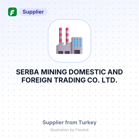 SERBA MINING DOMESTIC AND FOREIGN TRADING CO.,LTD. – summary card, no photo uploaded yet