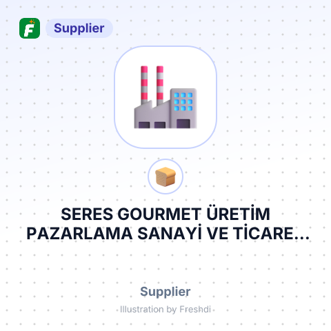 SERES GOURMET ÜRETİM PAZARLAMA SANAYİ VE TİCARET ANONİM ŞİRKETİ – summary card, no photo uploaded yet