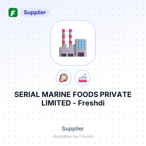 SERIAL MARINE FOODS PRIVATE LIMITED – summary card, no photo uploaded yet