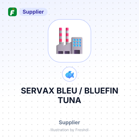 SERVAX BLEU / BLUEFIN TUNA – summary card, no photo uploaded yet