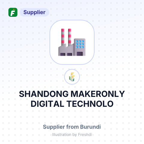SHANDONG MAKERONLY DIGITAL TECHNOLO – summary card, no photo uploaded yet