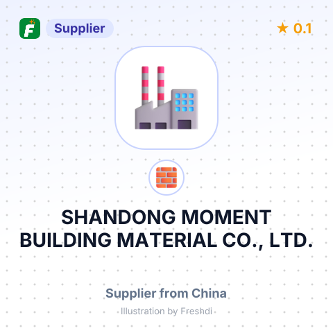 SHANDONG MOMENT BUILDING MATERIAL CO., LTD. – summary card, no photo uploaded yet