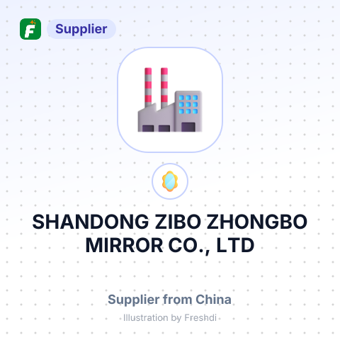 SHANDONG ZIBO ZHONGBO MIRROR CO., LTD – summary card, no photo uploaded yet