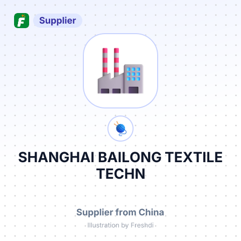 SHANGHAI BAILONG TEXTILE TECHN – summary card, no photo uploaded yet