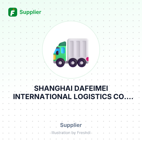 SHANGHAI DAFEIMEI INTERNATIONAL LOGISTICS CO., LTD – summary card, no photo uploaded yet
