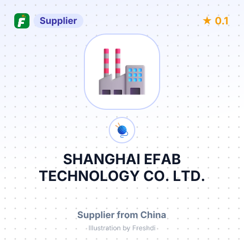 SHANGHAI EFAB TECHNOLOGY CO., LTD. – summary card, no photo uploaded yet