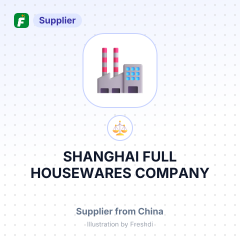 SHANGHAI FULL HOUSEWARES COMPANY – summary card, no photo uploaded yet