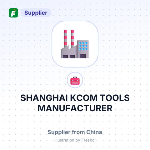 SHANGHAI KCOM TOOLS MANUFACTURER – summary card, no photo uploaded yet
