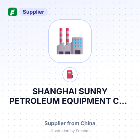 SHANGHAI SUNRY PETROLEUM EQUIPMENT CO., LTD. – summary card, no photo uploaded yet