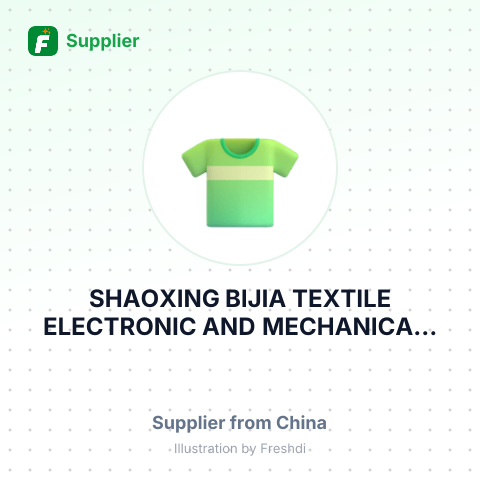 SHAOXING BIJIA TEXTILE ELECTRONIC AND MECHANICA... – summary card, no photo uploaded yet