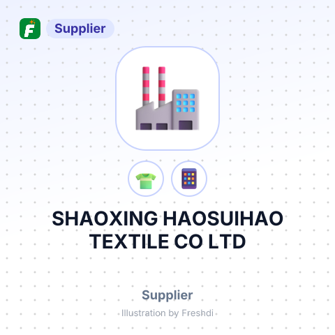 SHAOXING HAOSUIHAO TEXTILE CO LTD – summary card, no photo uploaded yet