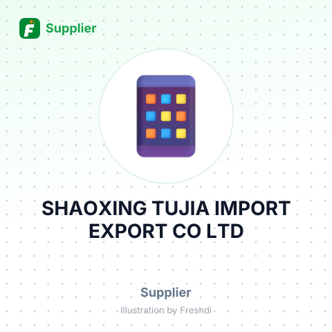 SHAOXING TUJIA IMPORT EXPORT CO LTD – summary card, no photo uploaded yet