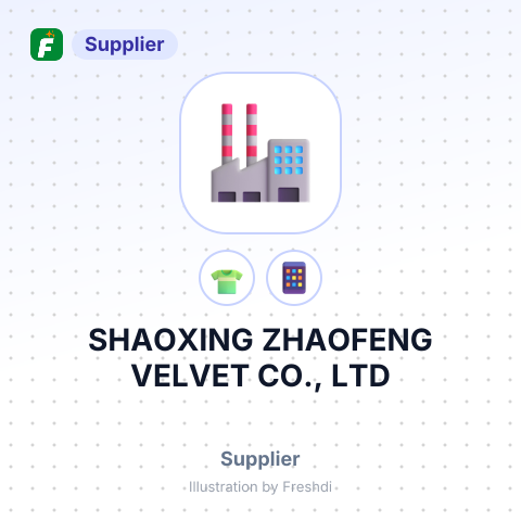 SHAOXING ZHAOFENG VELVET CO., LTD – summary card, no photo uploaded yet