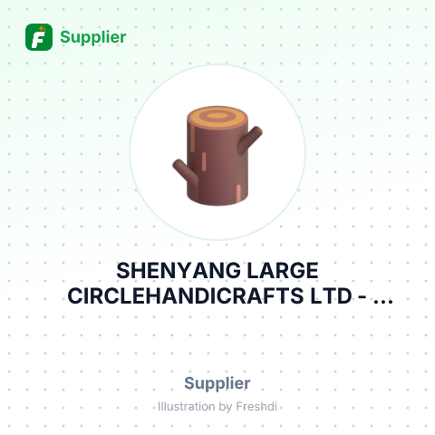 SHENYANG LARGE CIRCLEHANDICRAFTS LTD – summary card, no photo uploaded yet
