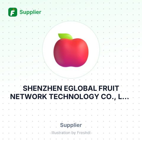 SHENZHEN EGLOBAL FRUIT NETWORK TECHNOLOGY CO., LTD – summary card, no photo uploaded yet