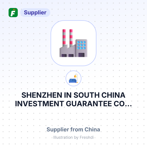 SHENZHEN IN SOUTH CHINA INVESTMENT GUARANTEE CO... – summary card, no photo uploaded yet