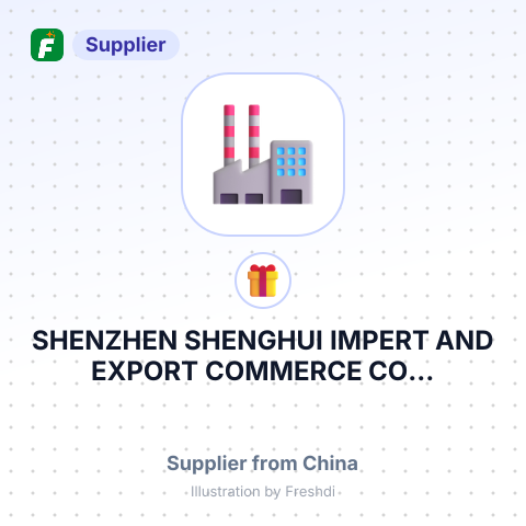 SHENZHEN SHENGHUI IMPERT AND EXPORT COMMERCE CO... – summary card, no photo uploaded yet