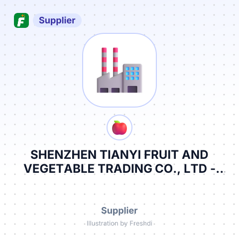 SHENZHEN TIANYI FRUIT AND VEGETABLE TRADING CO., LTD – summary card, no photo uploaded yet