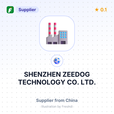 SHENZHEN ZEEDOG TECHNOLOGY CO., LTD. – summary card, no photo uploaded yet