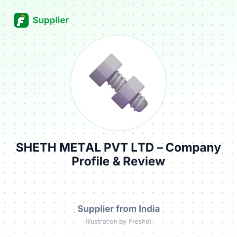 SHETH METAL PVT LTD – summary card, no photo uploaded yet