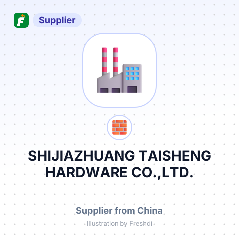 SHIJIAZHUANG TAISHENG HARDWARE CO.,LTD. – summary card, no photo uploaded yet