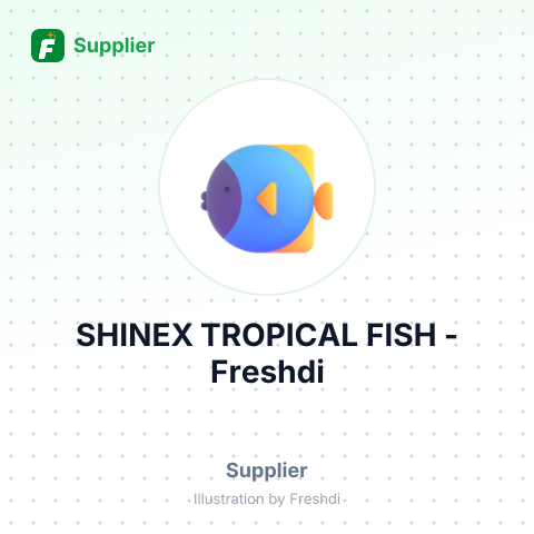 SHINEX TROPICAL FISH – summary card, no photo uploaded yet