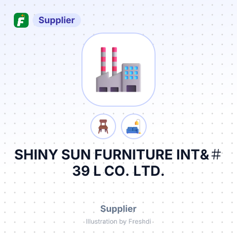 SHINY SUN FURNITURE INT&＃39;L CO.,LTD. – summary card, no photo uploaded yet
