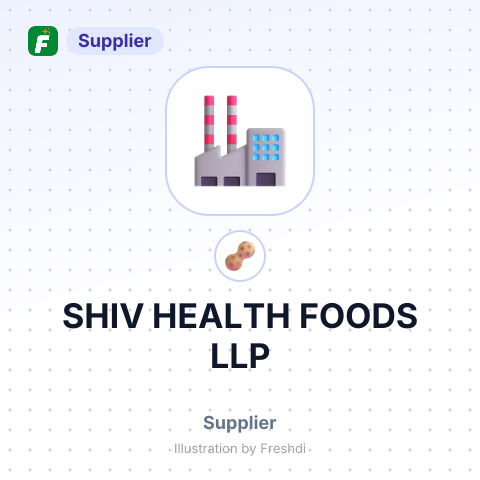SHIV HEALTH FOODS LLP – summary card, no photo uploaded yet