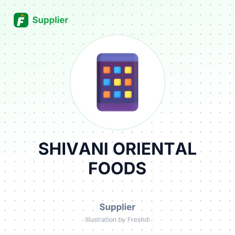 SHIVANI ORIENTAL FOODS – summary card, no photo uploaded yet