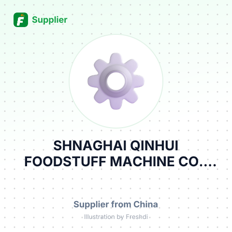 SHNAGHAI QINHUI FOODSTUFF MACHINE CO., LTD. – summary card, no photo uploaded yet