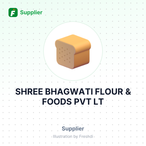 SHREE BHAGWATI FLOUR & FOODS PVT LT – summary card, no photo uploaded yet
