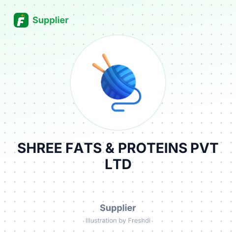 SHREE FATS & PROTEINS PVT LTD – summary card, no photo uploaded yet