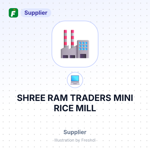 SHREE RAM TRADERS MINI RICE MILL – summary card, no photo uploaded yet