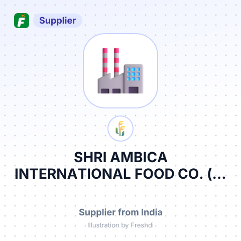 SHRI AMBICA INTERNATIONAL FOOD CO.  (P) LTD. – summary card, no photo uploaded yet