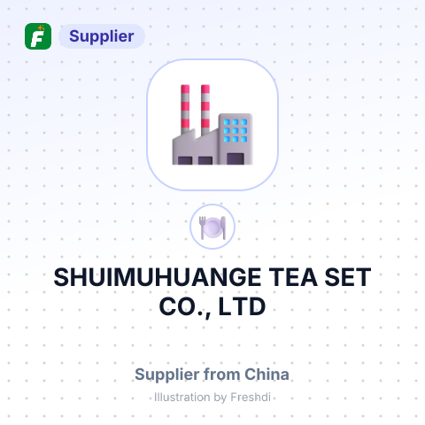 SHUIMUHUANGE TEA SET CO., LTD – summary card, no photo uploaded yet