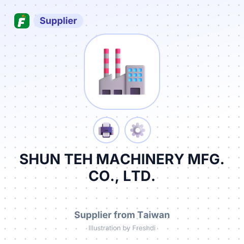 SHUN TEH MACHINERY MFG. CO., LTD. – summary card, no photo uploaded yet