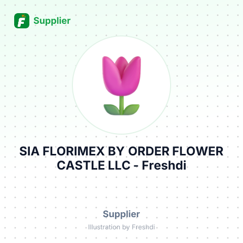 SIA FLORIMEX BY ORDER FLOWER CASTLE LLC – summary card, no photo uploaded yet