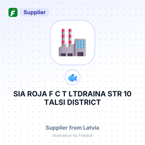 SIA ROJA F C T LTDRAINA STR 10 TALSI DISTRICT VALDEMARPILS LV 3260 LATVIA – summary card, no photo uploaded yet