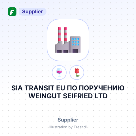SIA TRANSIT EU ПО ПОРУЧЕНИЮ WEINGUT SEIFRIED LTD – summary card, no photo uploaded yet