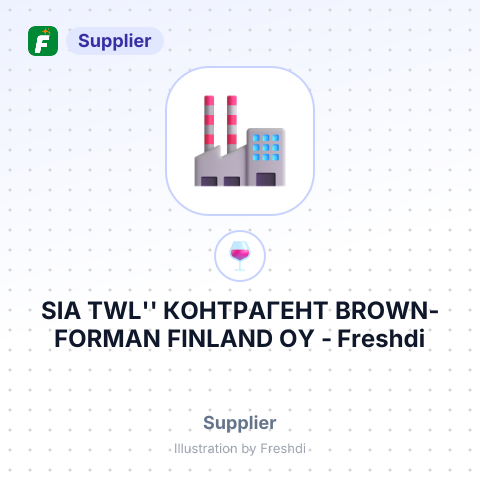 SIA TWL'' КОНТРАГЕНТ BROWN-FORMAN FINLAND OY – summary card, no photo uploaded yet