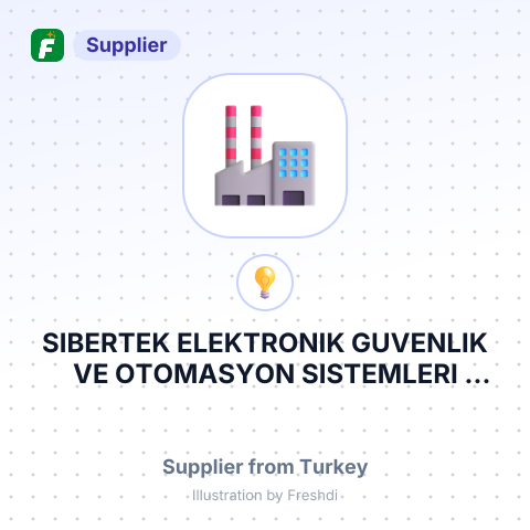 SIBERTEK ELEKTRONIK GUVENLIK VE OTOMASYON SISTEMLERI INSAAT TURIZM TICARET ANONIM SIRKETI – summary card, no photo uploaded yet
