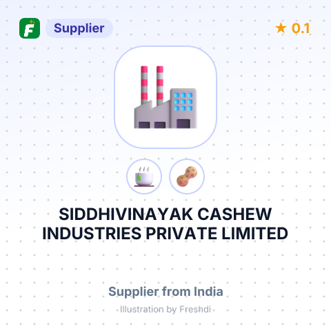 SIDDHIVINAYAK CASHEW INDUSTRIES PRIVATE LIMITED – summary card, no photo uploaded yet