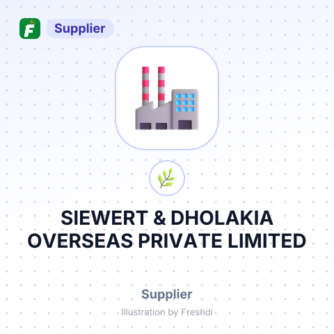 SIEWERT & DHOLAKIA OVERSEAS PRIVATE LIMITED – summary card, no photo uploaded yet